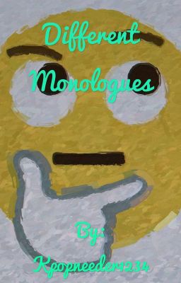 Different Monologues 