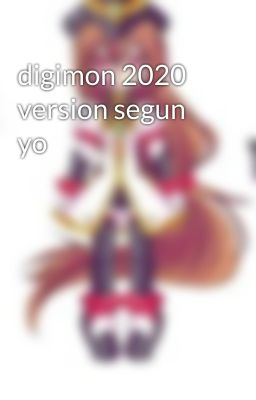 digimon 2020 version segun yo