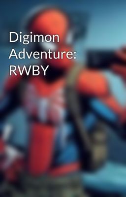 Digimon Adventure: RWBY