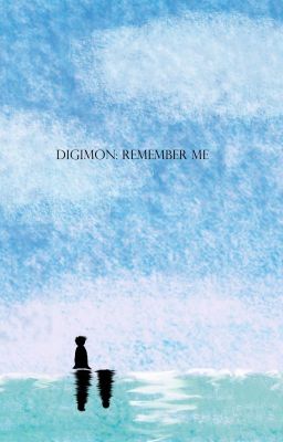 Digimon: Remember me