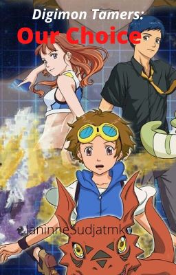 Digimon Tamers: Our Choice