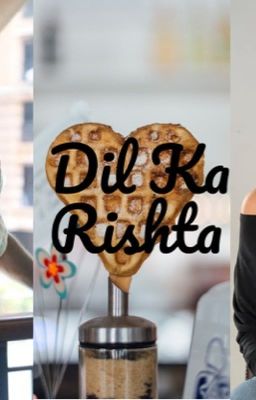 Dil Ka Rishta 