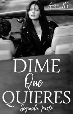 Dime Que Quieres