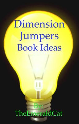 Dimension Jumpers Book Ideas