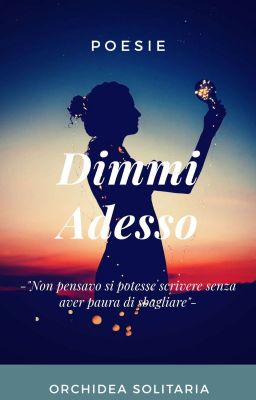 Dimmi Adesso