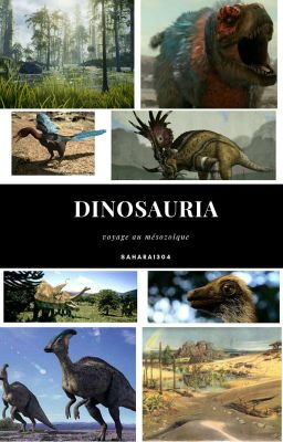 Dinosauria : Voyage Au Mésozoïque