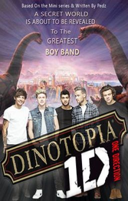 DINOTOPIA ➳ One Direction Version  | Discontinued