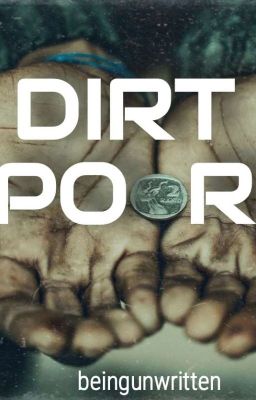 Dirt Poor