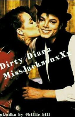 Dirty Diana