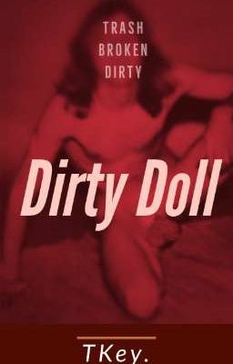 Dirty Doll