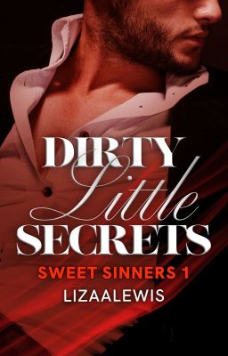 Dirty Little Secrets