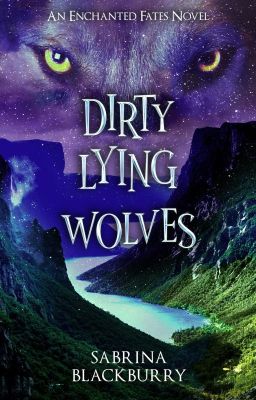 Dirty Lying Wolves