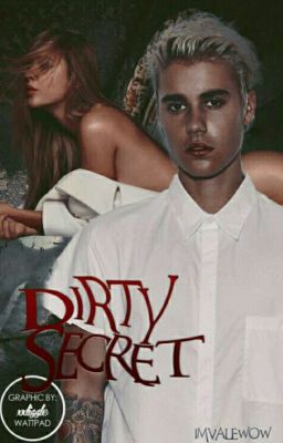 Dirty Secret 《OS》Terminada