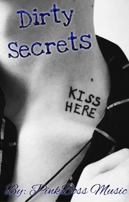 Dirty Secrets (Book 1)