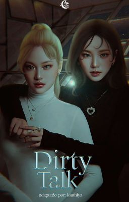 dirty talk | ningrina