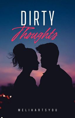 Dirty Thoughts - Sebastian Stan Fanfic