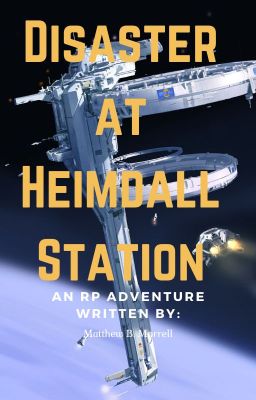 Disaster at Heimdall Station