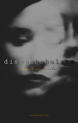 Discombobulate |extra|