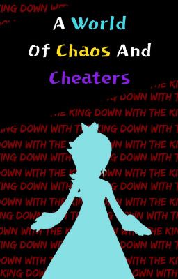 (Discontinued) A world of chaos and cheaters