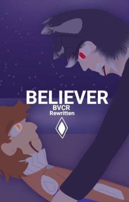 [DISCONTINUED] Believer (Rewritten) A SockSMP AU (BVCR) 