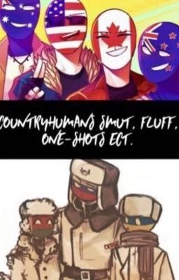 Discontinued || COUNTRYHUMANS smut, fluff, oneshots ect. ||closed