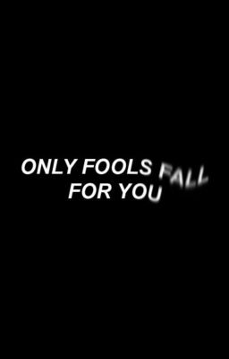 [Discontinued] I'm not a fool, I won't fall for you (boyxboy)