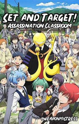 [DISCONTINUED] Set and Target! // Assassination Classroom