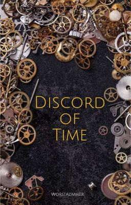 Discord of Time