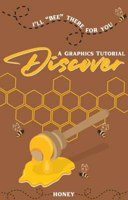 Discover || A Graphics Tutorial 