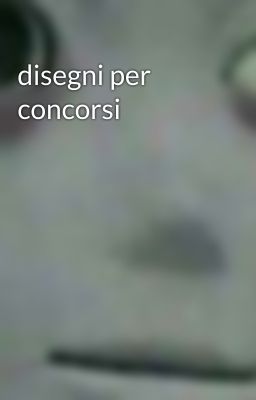 disegni per concorsi