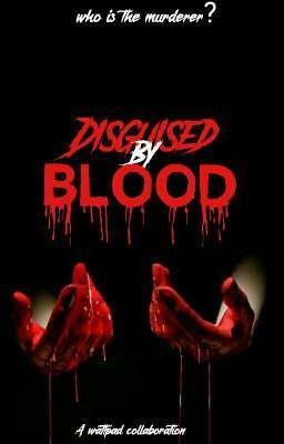 Disgused by blood{Mateo's POV}