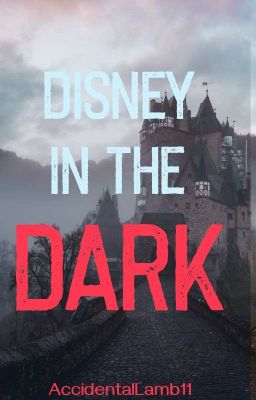 Disney in the Dark