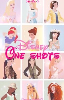 Disney One Shots