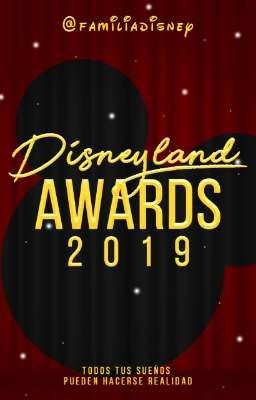 Disneyland Awards 2019《EN EVALUACIONES》