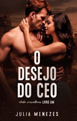 DISPONÍVEL NA AMAZON - O DESEJO DO CEO