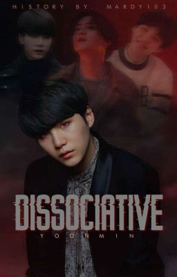 Dissociative*Yoonmin/Jimsu*