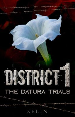 District 1 - the datura trials