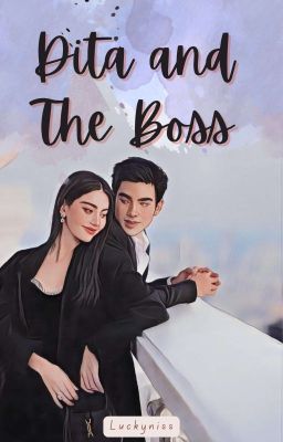 Dita and The Boss✅| Lengkap Di Karyakarsa