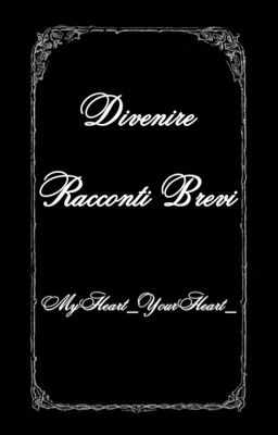 Divenire - Racconti brevi