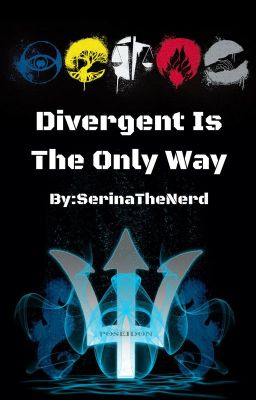 Divergent Is The Only Way 