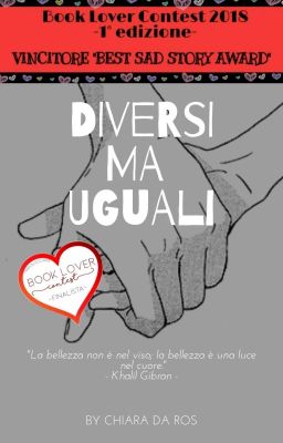 Diversi ma uguali [COMPLETATA]