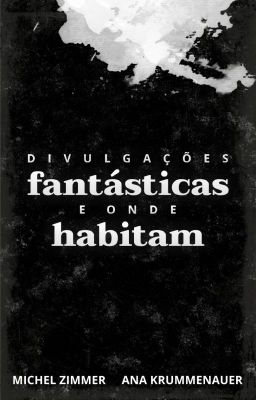 Divulgações Fantásticas e Onde Habitam