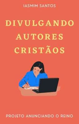 Divulgando Autores Cristãos (Concluído)