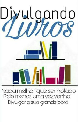 Divulgando Livros [Concluído]