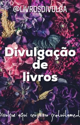 DIVULGAÇÃO DE LIVROS [FINALIZADO]