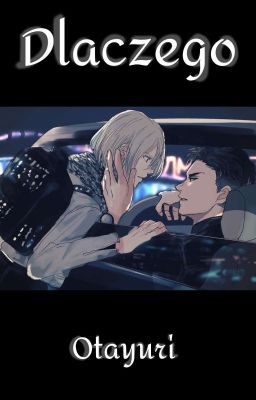 Dlaczego | Otayuri 