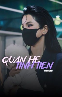 [dlaxtp] Quan Hệ Tình Tiền