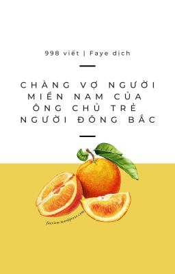 [ĐM] Chàng vợ người miền Nam của ông chủ trẻ người Đông Bắc - 998