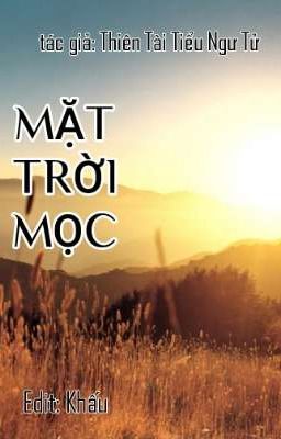 [ĐM/EDIT] Mặt trời mọc