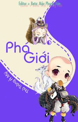 [ĐM edit] Phá giới (Hoàn)